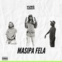 Masipa Fela (Explicit)