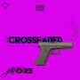 Crossfaded (Explicit)