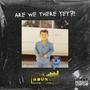 Are We There Yet?! (Explicit)