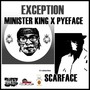 Exception (feat. Scarface) [Explicit]