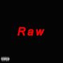 Raw (feat. Rocketnb) [Explicit]