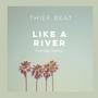 Like A River (feat. Gary Forbes)