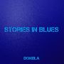 Stories In Blues