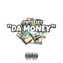 Da Money (Explicit)