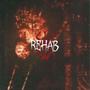 Rehab (feat. The Sound Clown & Epitomeoffailure) [Explicit]