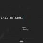 I'll Be Back... (Explicit)