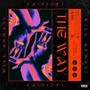 The Way (Explicit)