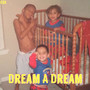 Dream A Dream EP