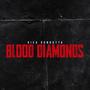 Blood Diamonds (Explicit)