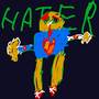 Real Big Time Hater (Explicit)