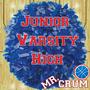 Junior Varisty High (Explicit)