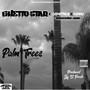 Palm Trees (Explicit)