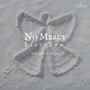 No Mercy (Part Two) [Explicit]