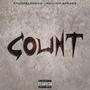 Count (feat. William Speakz) [Explicit]