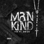 Mankind (feat. BNick) [Explicit]