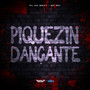 Piquezin Dançante (Explicit)