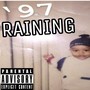 '97 Raining