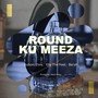 Round Ku Meeza