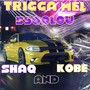 Shaq & Kobe (Explicit)