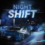 Night Shift (feat. MotionFade) [Explicit]