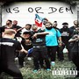 Us or Dem (Explicit)