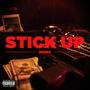 Stick Up (feat. King Los, Xander Taylor, MiEl RoStIc, Sonny Ski & Gwopped Up $peedy) [Remix] [Explicit]