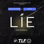 LIE (feat. Geechi the Goblin & Swavo)