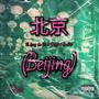 Beijing (feat. Cashflow the Don & Lizzy the Pit) [Explicit]