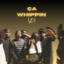 Ça whippin (Explicit)