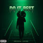 Do It Best (Explicit)
