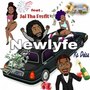 Newlyfe (Clean Version)