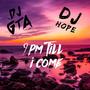 9pm till i come (feat. dj hope)