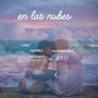 EN LAS NUBES (feat. Rubirosagucci, Jaeycolfederal & RubiNewman prod)