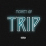 Trip (Explicit)