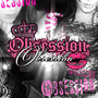 Obsession (Ft Jade Nicole) [Explicit]