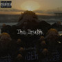 The Truth (Explicit)