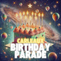 Birthday Parade