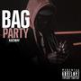 BAG PARTY (Explicit)