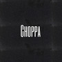 Choppa (Explicit)