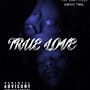 True Love (feat. Top Shotta719) [Explicit]