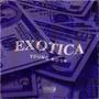 Exótica (Explicit)