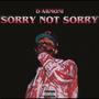 Sorry Not Sorry (Explicit)