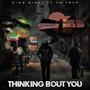 Thinking Bout You (Explicit)