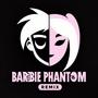 Barbie Phantom (feat. Forever Boy) [Remix]