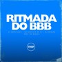 Ritmada do Bbb (Explicit)