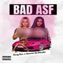 Bad Asf (feat. Gunna Da Razda) [Explicit]