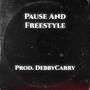 Pause And Freestyle