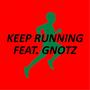 Keep Running (Explicit)