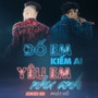 Đố Em Kiếm Ai Yêu Em Như Anh (Live Version)