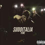 Sudditalia (quello vero) [Explicit]